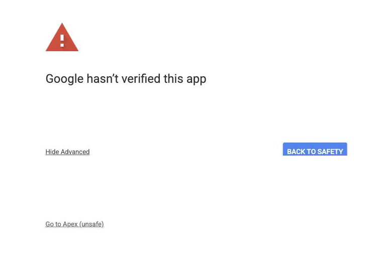Google unverified-app warning expanded with Go to Apex visible